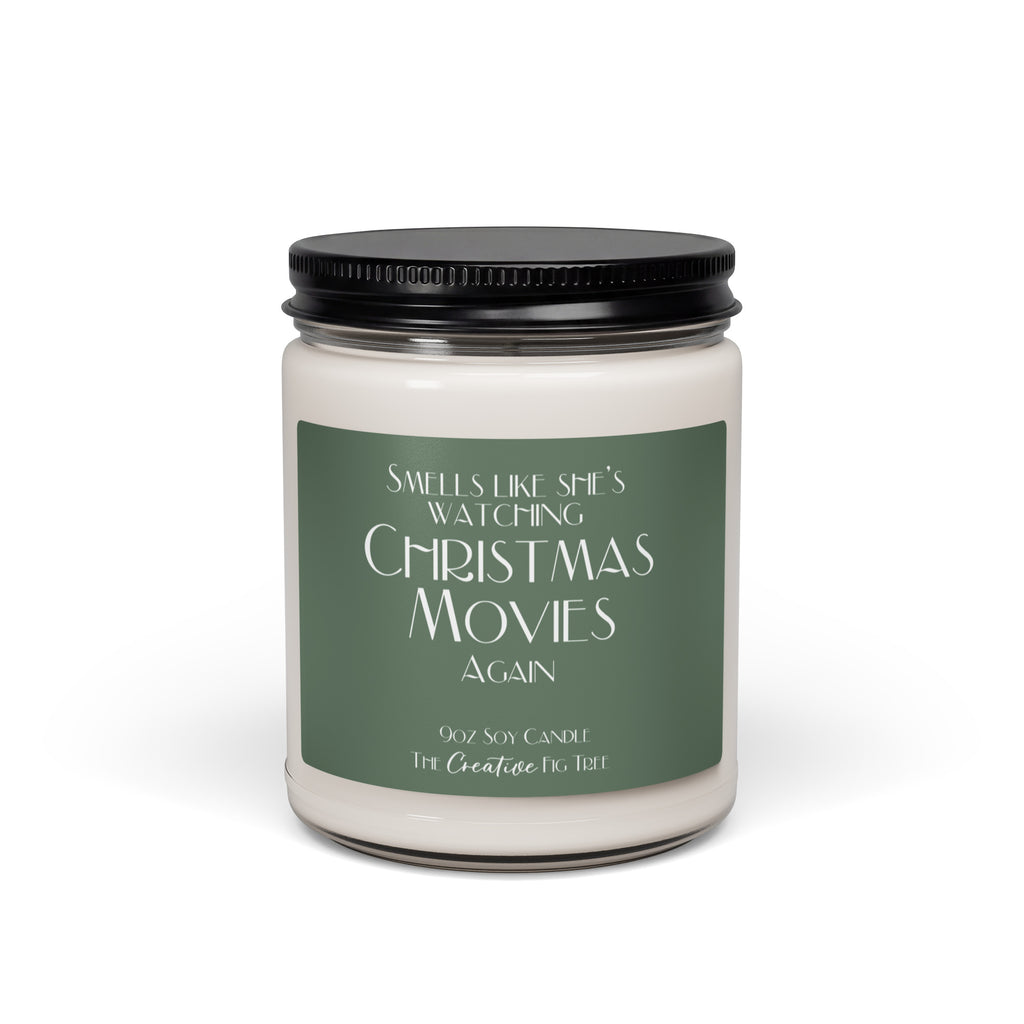 Smells Like She's Watching Christmas Movies Again 9oz Soy Scented Candle