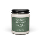 Smells Like She's Watching Christmas Movies Again 9oz Soy Scented Candle